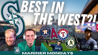 Best in the AL WEST | Mariner Mondays