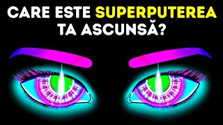 Care este superputerea ta ascunsă? | Test de personalitate