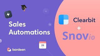 Better Sales Prospecting with Clearbit and Snov.io Integrations | Tutorial