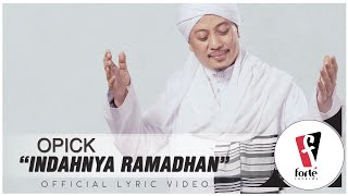 Opick - Indahnya Ramadhan | Official Lyric Video