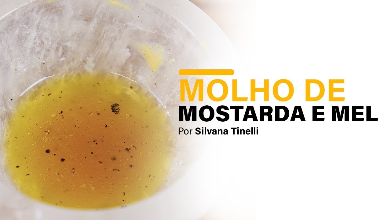 MOLHO DE MOSTARDA E MEL PARA SALADA - YouTube