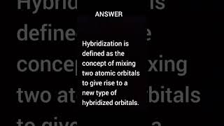 What is Hybridization?#ytshorts #shorts #short #shortsvideo #science