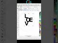 love text logo design in coreldraw coreldraw tutorial graphic design coreldraw vce