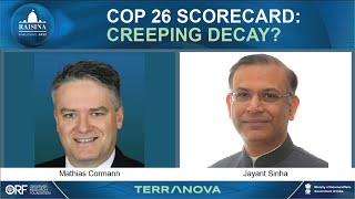 The COP26 Scorecard: Has It Made Enough Progress? | Jayant Sinha - Mathias Cormann