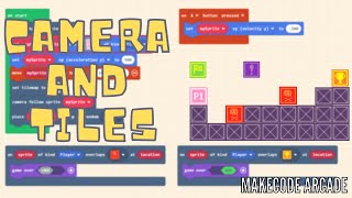 Camera and Tiles in MakeCode Arcade