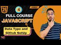 JavaScript Tutorial in Hindi #4 | Data Types & GitHub Setup (2025)