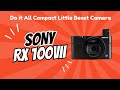 Sony RX100 VII: The Pocket-Sized Powerhouse Camera You Need