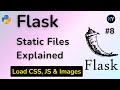 Flask Static Files Explained: Load CSS, JS & Images in Your App | Complete Flask Templating Guide