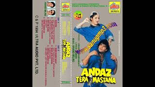 Tum Mujhe Itna Pyar_Andaz Tera Mastana (1994)