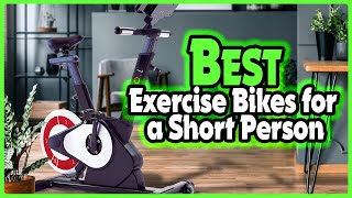 ✅ Top 5: Best Exercise Bikes for a Short Person In 2023 [ Folding Exercise Bike For Short Person ]