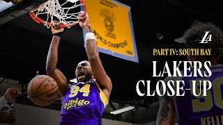 Lakers Close-Up | Part 4: South Bay