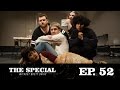 The Special Ep. 52: 