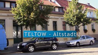 Teltow Altstadt, 2013