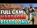 Can You Beat HARDCORE Outward Using Only Pistols?