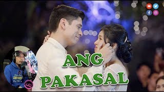 ANG PAKASAL (a funny reaction/commentary)