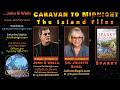 The Island Files - John B Wells LIVE