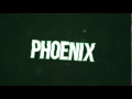 PhoenixWar - Intro XD