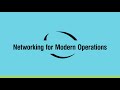 Networking for Modern Operations