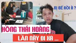 HỒNG THÁI HOÀNG BỊ BẾ VỚI THÙNG TÀI LIỆU TRÊN MỘT KÍ LÔ, ĐỢT NÀY CHẮC ĐI XA LẮM ?