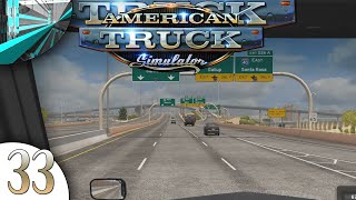Let's Play American Truck Simulator - (part 33 - Wrong Screen)