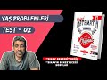 Yaş Problemleri  TEST 02 | ORİJİNAL TYT SORU BANKASI | #yks2024