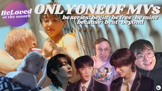 OnlyOneOf Reactions: begin + be free + be mine + because + beat + beyOnd | BeLoved of the Month