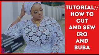 DIY || HOW TO CUT AND SEW IRO AND BUBA