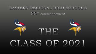 Eastern Regional H.S 55th Commencement