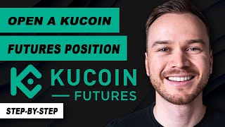 KuCoin Futures: How to Place a Trade (Step-by-Step)