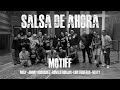 Motiff, Luis Figueroa, Moly, Nesty, Ronald Borjas, Jimmy Rodriguez - Salsa De Ahora (Video Oficial)