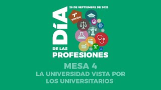 7ª EDICIÓN DEL DÍA DE LAS PROFESIONES (28/09/23) - MESA 4: