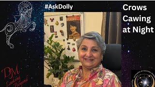 AskDolly - Crows Cawing At Night