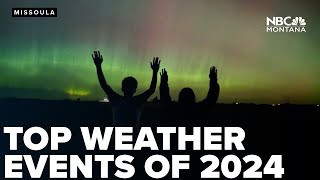 Top western Montana weather stories of 2024