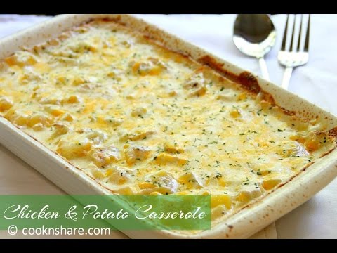 Chicken and Potato Casserole Chicken and Potato Casserole