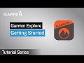 Tutorial   Garmin Explore  Getting Started