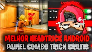 ATUALIZOU PAINEL COMBO TRICK GRATIS 🤣🫵 HEADTRICK ANDROID 🤣