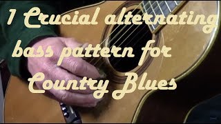 1 Crucial Alternating Bass Pattern For Country Blues | GuitarZoom.com | Steve Dahlberg