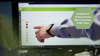 OneStop Pro® im Einsatz bei der BUG Verkehrsbau SE und der VKLT West GmbH