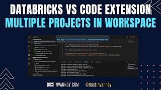 Databricks VS Code: Multiple Projects In VS Code Workspace