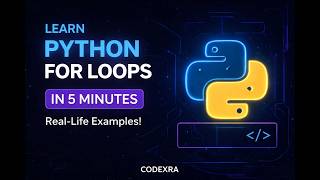 Learn Python For Loops In 5 Minutes 🔁 | PYTHON For Loop |Beginner Friendly Tutorial |