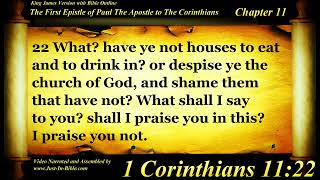 1 Corinthians Chapter 11 - Bible Book #46 - The Holy Bible KJV Read Along Audio/Video/Text