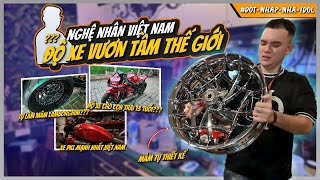 Vương Khang Đột Nhập Nhà Idol | Nghệ nhân Việt Nam độ xe vươn tầm thế giới với hàng loạt siêu xe