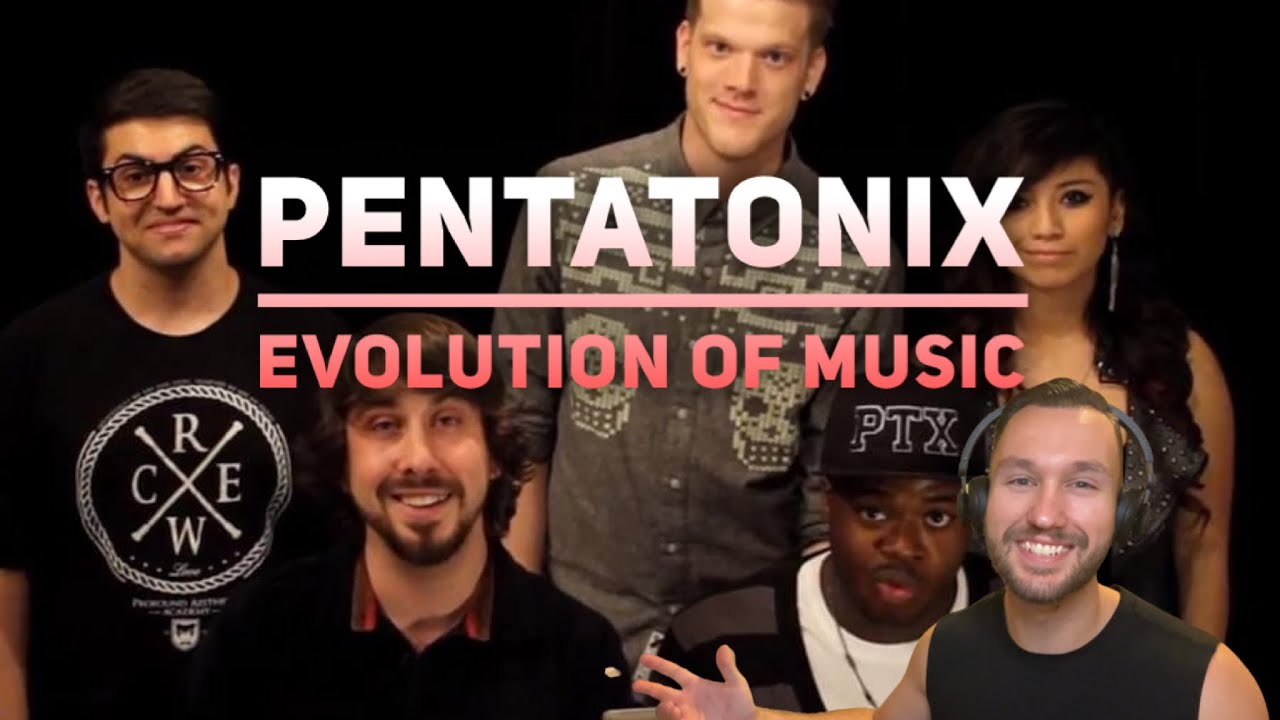 Pentatonix Evolution Of Music