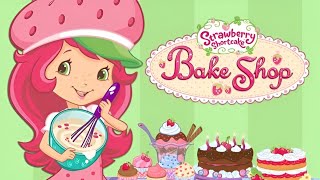 Strawberry Shortcake Bake Shop - Gameplay (Android)