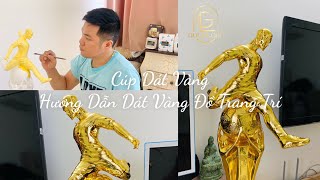 Hướng Dẫn Dát Vàng Đồ Trang Trí