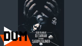 DJ Tarkan - Oldu Olanlar ft. Sagopa Kajmer (Audio)
