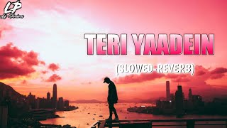 Teri Yaadein ❤️- Ft - (Atif Aslam)-(Slowed-Reverb) ❤️ /Lofi Mix|| Lofi Producer 2.0♥️