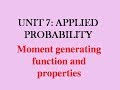 UNIT 7: Probability// Moment generating function and its properties//engineering mathematics