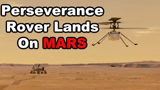 Exploring Mars In 4K Definition - Perseverance Rover Successful Landing On Mars