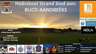 BUCO Rugby-aandreeks: HS STRAND vs HS BREDASDORP & HS PAREL VALLEI vs SA DREAM HUNTERS